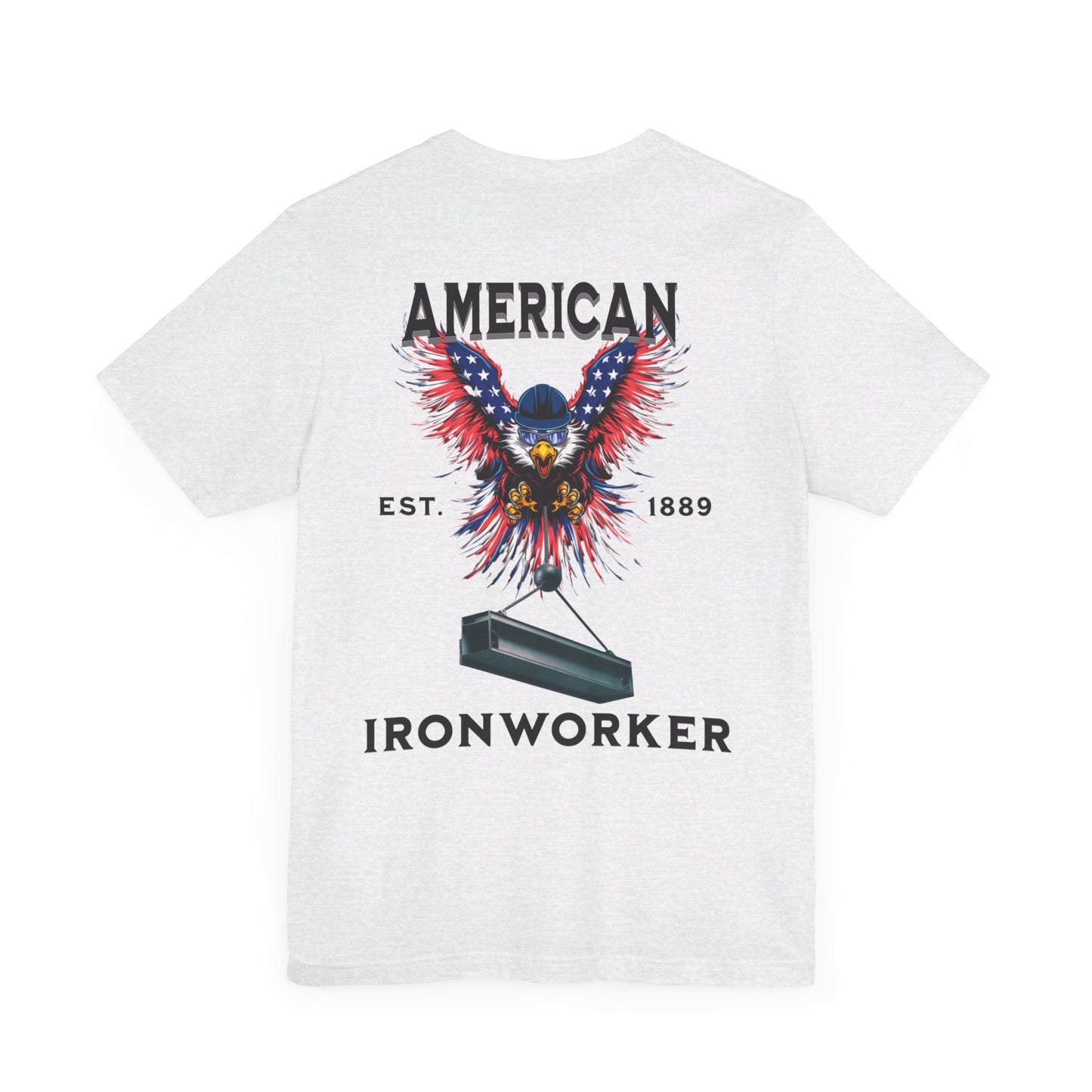 American Eagle Ironworkers T-Shirt - Established 1889