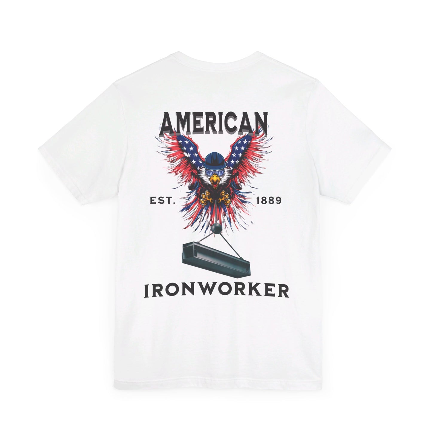 American Eagle Ironworkers T-Shirt - Established 1889