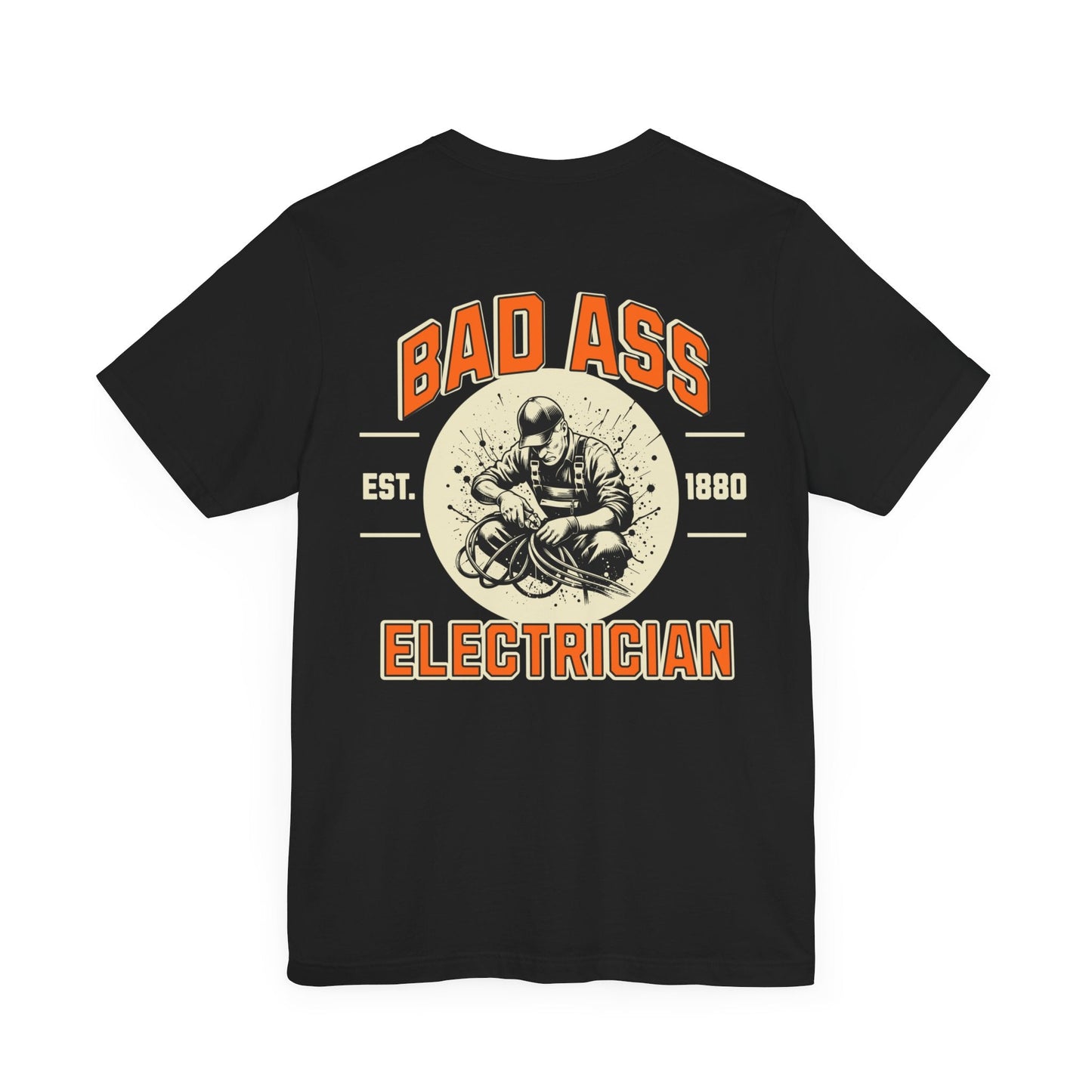 Printify T-Shirt Black / S Bad Ass Electrician 2024