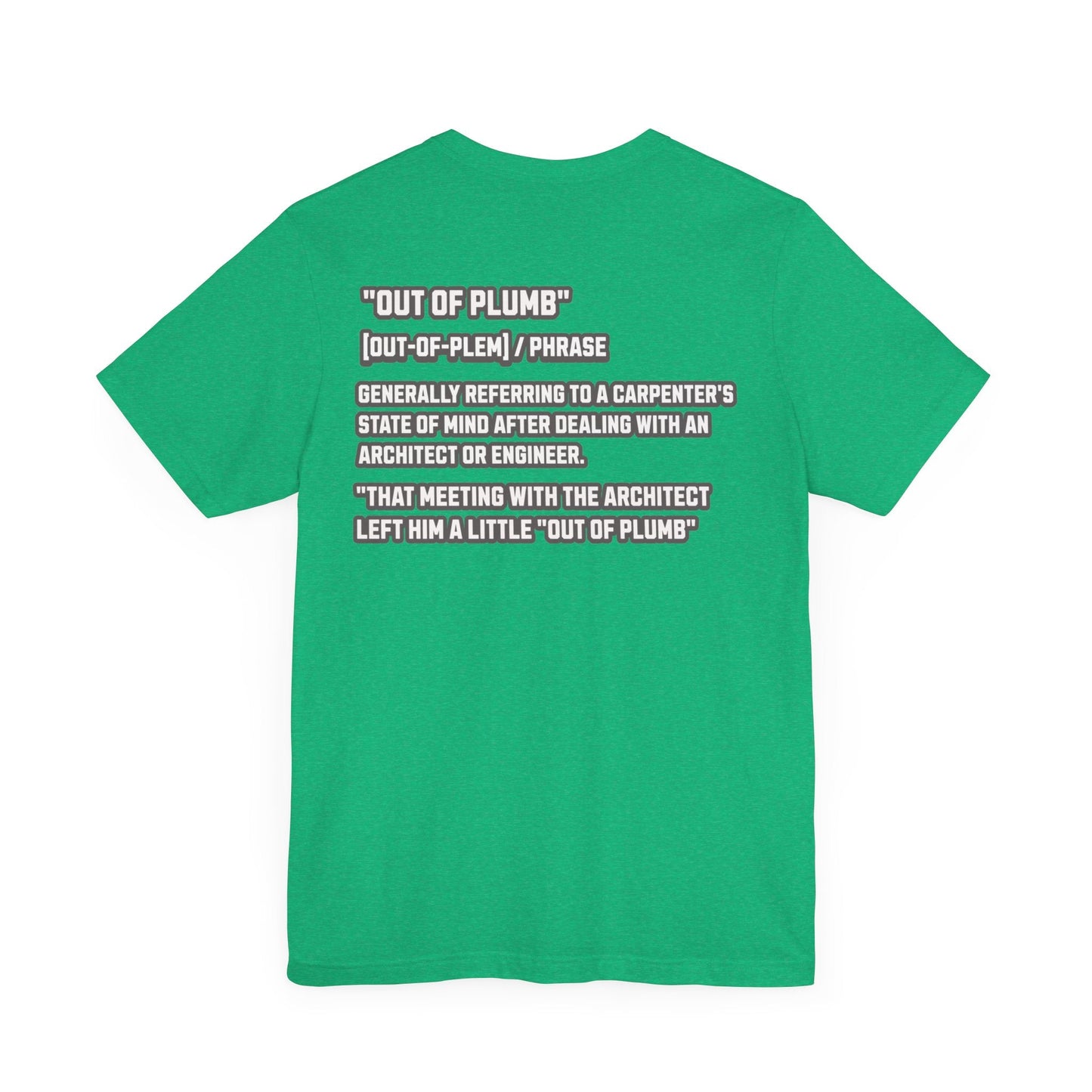 Printify T-Shirt Heather Kelly / S Carpenter Phrase