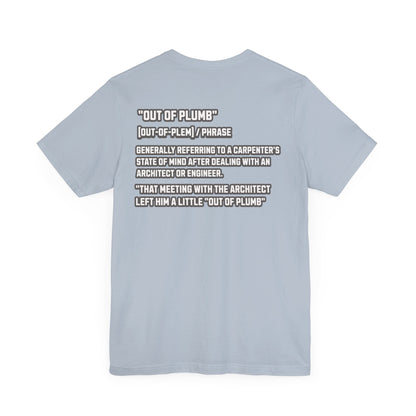 Printify T-Shirt Light Blue / S Carpenter Phrase