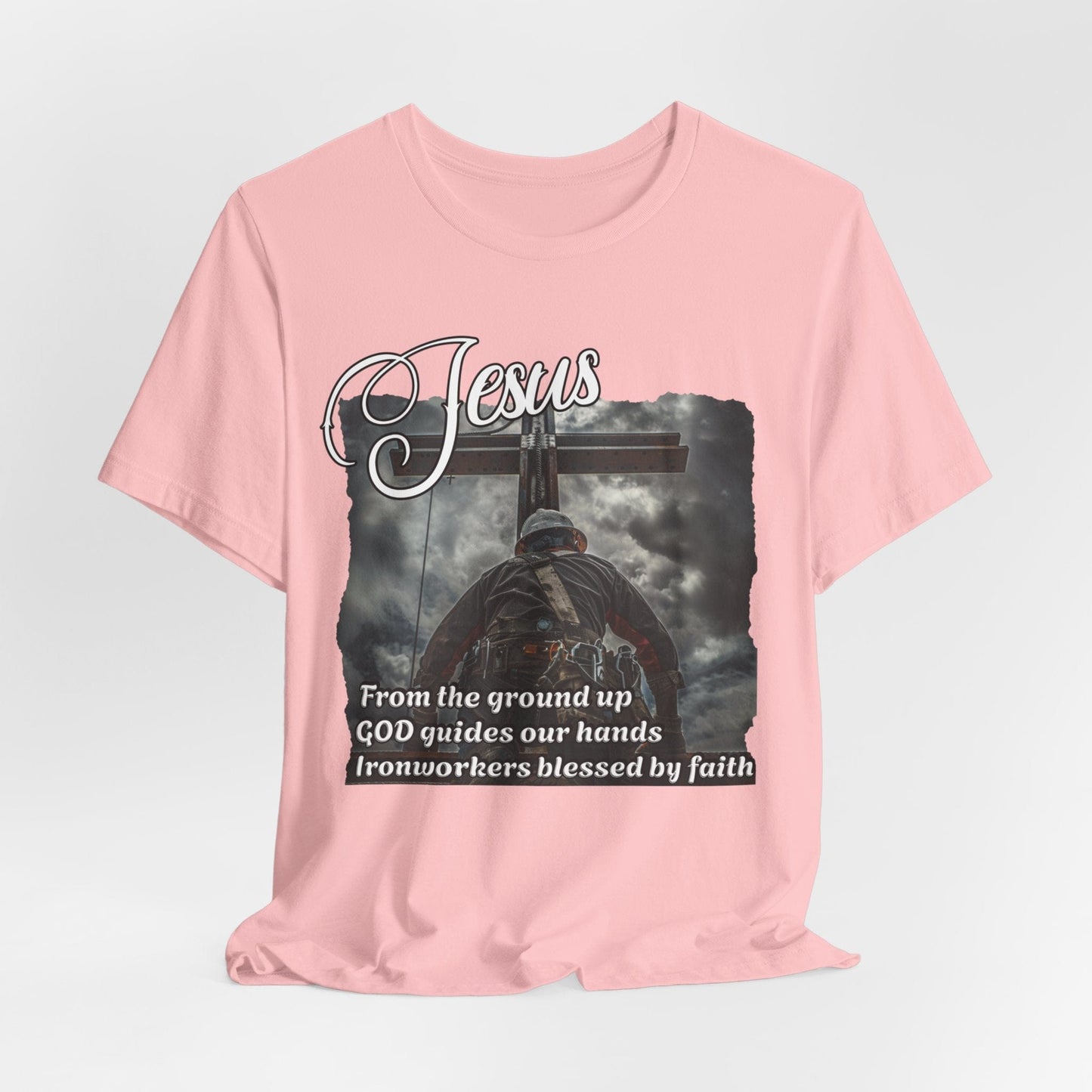 Printify T-Shirt Pink / S From the Ground Up - God Guides Our Hands Ironworker Tee