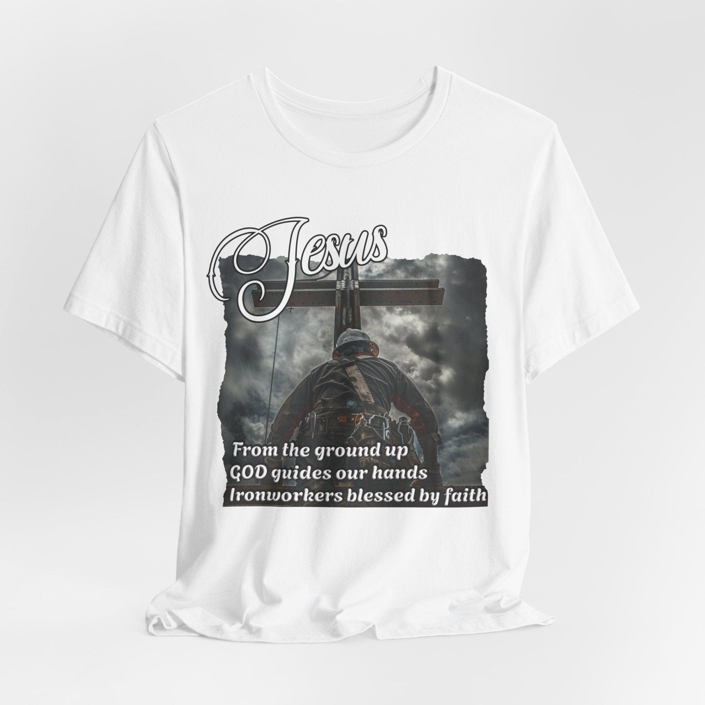 Printify T-Shirt White / L From the Ground Up - God Guides Our Hands Ironworker Tee