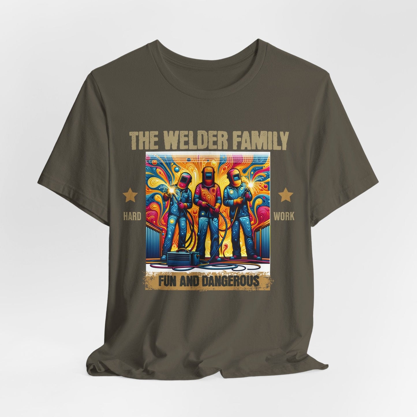 Printify T-Shirt Army / S The Welder Family...Fun & Dangerous Tee