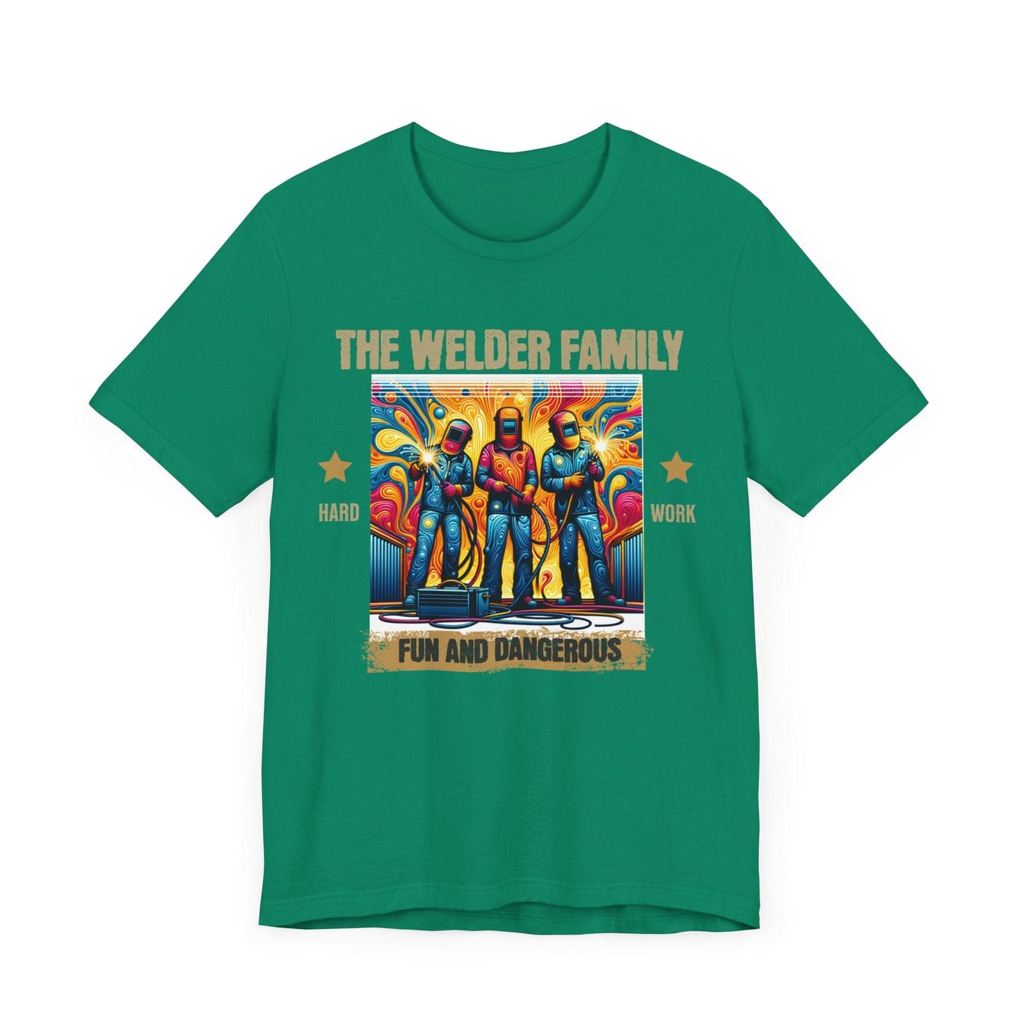 Printify T-Shirt The Welder Family...Fun & Dangerous Tee