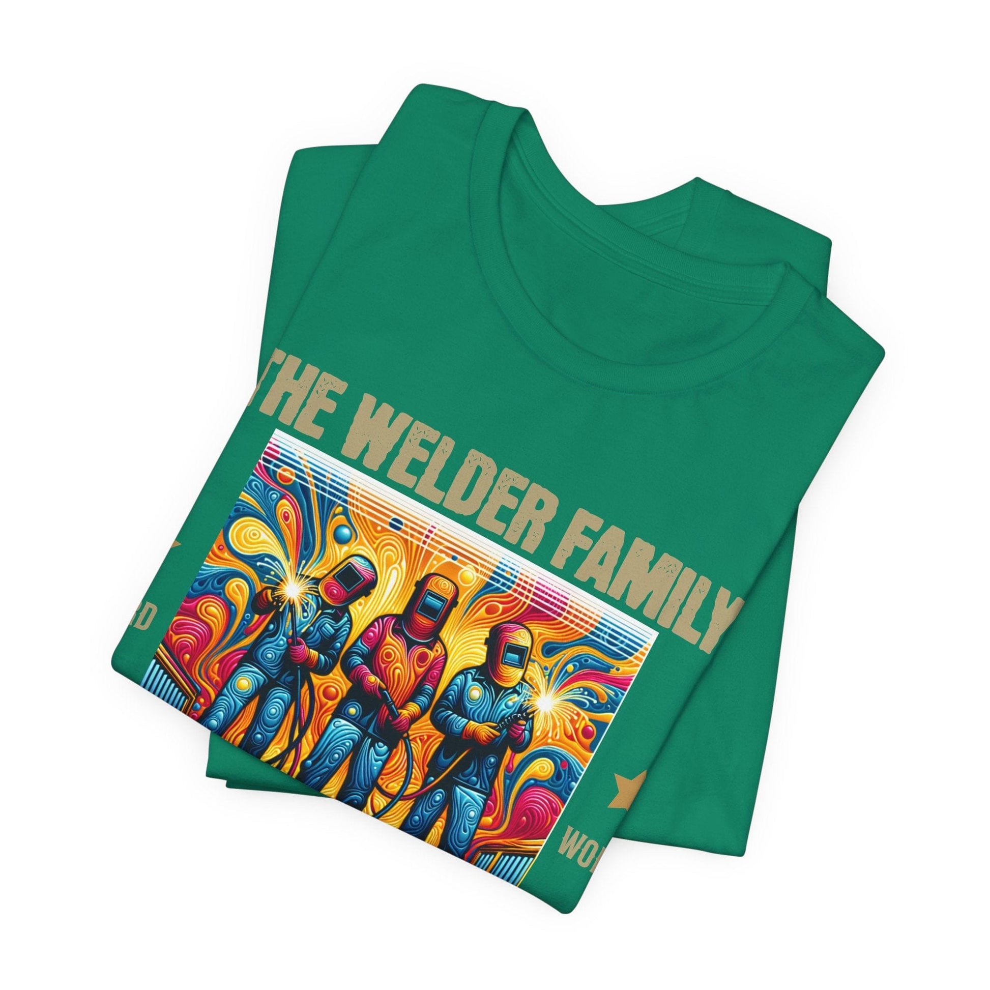 Printify T-Shirt The Welder Family...Fun & Dangerous Tee