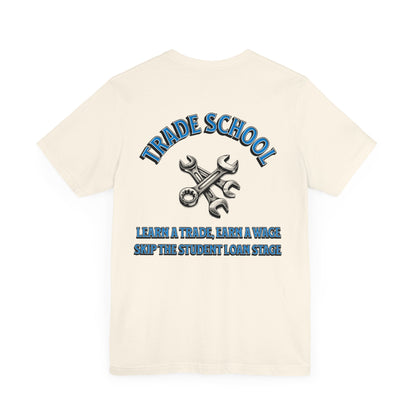 Printify T-Shirt Natural / S Trades School