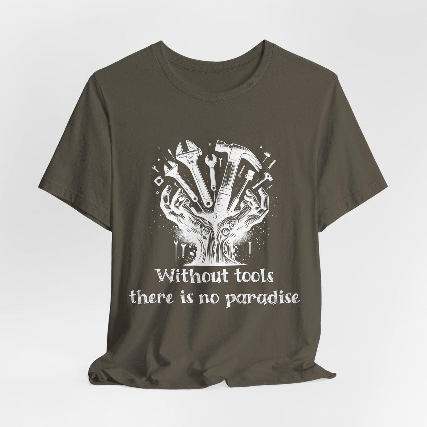 Printify T-Shirt Army / S Without Tools - There is No Paradise Tee