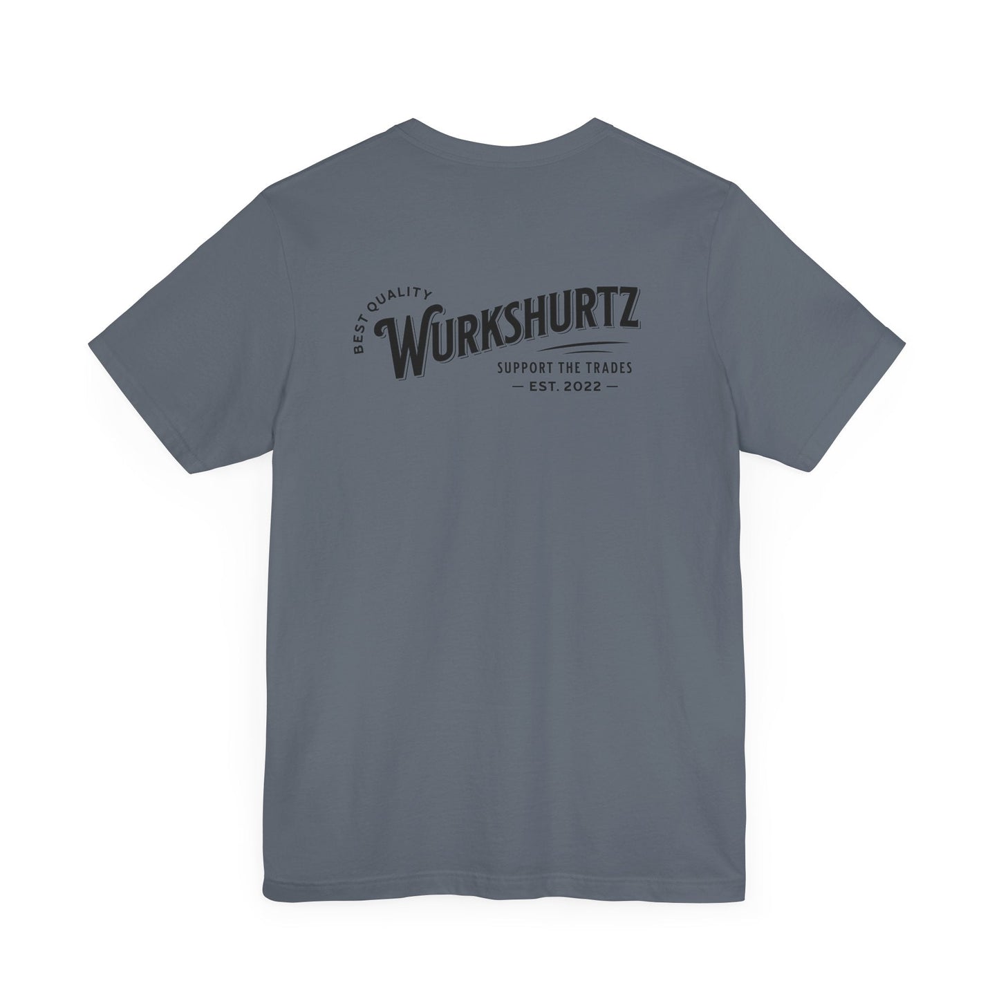 Printify T-Shirt Steel Blue / S Wurkshurtz